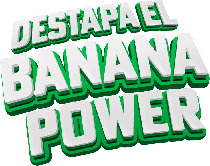 Destapa el Banana Power